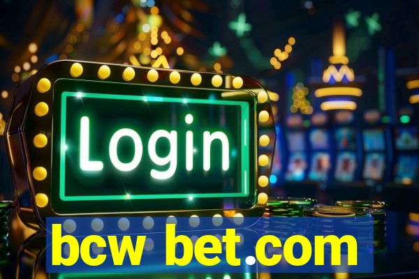 bcw bet.com